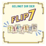 Kosmos 68543 Kartenspiel - Flip 7 Das beste Kartenspiel aller Zeiten!